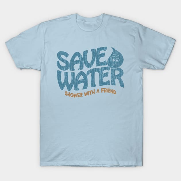 Save Water Shower With a Friend T-Shirt by vender